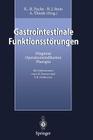 Gastrointestinale Funktionsstörungen: Diagnose, Operationsindikation, Therapie Cover Image
