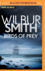Birds of Prey By Wilbur Smith, Sean Barrett (Read by) Cover Image