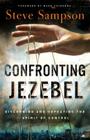 Confronting Jezebel: Discerning and Defeating the Spirit of Control Cover Image