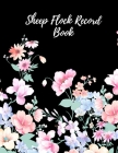 Sheep Flock Record Book: Book Title cannot be edited after your book has been published. Click here to learn more. By The Waymaker Journal Cover Image