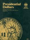 Presidential Dollars: Philadelphia and Denver Mint Collection, Number One By Whitman Publishing (Manufactured by) Cover Image
