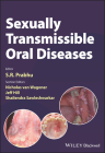 Sexually Transmissible Oral Diseases By S. R. Prabhu (Editor), Nicholas Van Wagoner, Jeff Hill Cover Image