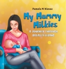 My Mummy Milkies: A Journey Through Breastfeeding Cover Image