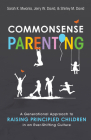 Commonsense Parenting: A Generational Approach to Raising Principled Children in an Ever-Shifting Culture By Jerry David, Sarah K. Mwania, Shirley David Cover Image