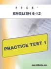 FTCE English 6-12 Practice Test 1 Cover Image
