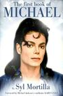 The First Book of Michael By Syl Mortilla Cover Image