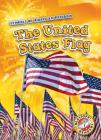 The United States Flag (Symbols of American Freedom) Cover Image