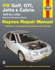 VW Golf, GTI, Jetta and Cabrio, 1999 Thru 2002: Haynes Repair Manual By Jay Storer, John H. Haynes, Haynes Manuals (Manufactured by) Cover Image