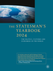The Statesman's Yearbook 2024: The Politics, Cultures and Economies of the World By Palgrave MacMillan (Editor) Cover Image