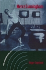 Merce Cunningham: The Modernizing of Modern Dance By Roger Copeland Cover Image