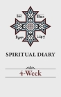 Spiritual Diary: 4-Week Cover Image