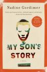 My Son's Story: A Novel By Nadine Gordimer Cover Image