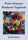 Moskauer Tagebuch: 1926-1927 Cover Image
