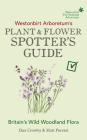 Westonbirt Arboretum’s Plant and Flower Spotter’s Guide Cover Image