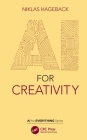 AI for Creativity By Niklas Hageback Cover Image