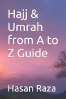 Hajj & Umrah from A to Z Guide Cover Image