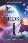 Flight of Free Birds Cover Image