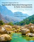 Integrated Approaches to Sustainable Watershed Management in Xeric Environments: A Training Manual Cover Image