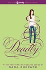 Pretty Little Liars #14: Deadly By Sara Shepard Cover Image