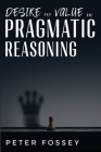 Desire and Value in Pragmatic Reasoning Cover Image
