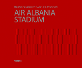 Air Albania Stadium By Archea Associati Cover Image