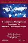 Connections Management Strategies in Satellite Cellular Networks Cover Image