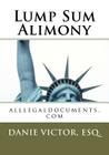 Lump Sum Alimony: alllegaldocuments.com By Esq Danie Victor Cover Image