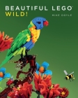 Beautiful LEGO 3: Wild! Cover Image