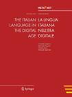 The Italian Language in the Digital Age (White Paper) By Georg Rehm (Editor), Hans Uszkoreit (Editor) Cover Image