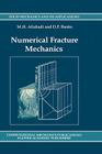 Numerical Fracture Mechanics (Solid Mechanics and Its Applications #8) Cover Image
