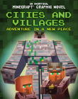 Cities and Villages: Adventure in a New Place By Jill Keppeler Cover Image
