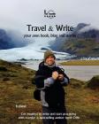 Travel & Write: Travel & Write Your Own Book, Blog and Stories - Iceland By Amit Offir Cover Image