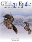 The Golden Eagle Around the World Cover Image