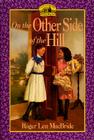 On the Other Side of the Hill (Little House Sequel) Cover Image