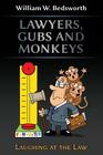 Lawyers, Gubs and Monkeys Cover Image