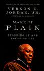 Make it Plain: Standing Up and Speaking Out Cover Image