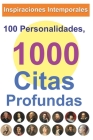 Inspiraciones Intemporales: 100 Personalidades, 1000 Citas Profundas (Great Quotes) Cover Image