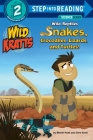 Wild Reptiles: Snakes, Crocodiles, Lizards, and Turtles (Wild Kratts) (Step into Reading) Cover Image