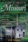 Backroads & Byways of Missouri: Drives, Day Trips & Weekend Excursions Cover Image