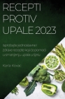Recepti protiv upale 2023: Isprobajte jednostavne i zdrave recepte koji ce pomoci u smanjenju upala u tijelu By Karla Kovac Cover Image