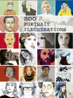 300 Portrait Illustrations By Eva Minguet Cover Image