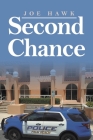 Second Chance By Joe Hawk Cover Image