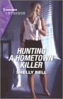 Hunting a Hometown Killer By Shelly Bell Cover Image