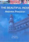 The Beautiful India - Andhra Pradesh By Syed Amanur Rahman (Editor), Balraj Verma (Editor) Cover Image