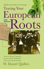Tracing Your European Roots, 2E Cover Image