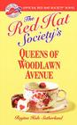 The Red Hat Society(R)'s Queens of Woodlawn Avenue (A Red Hat Society Romance #2) Cover Image