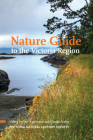Nature Guide to the Victoria Region By Ann Nightingale, Claudia Copley (Editor) Cover Image