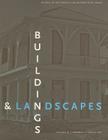 Buildings & Landscapes, Volume 16: Journal of the Vernacular Architecture Forum, Number 1 (Buildings and Landscapes #16) Cover Image
