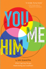 You and Me and Him By Kris Dinnison Cover Image