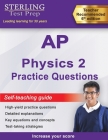 Sterling Test Prep AP Physics 2 Practice Questions: High Yield AP Physics 2 Practice Questions with Detailed Explanations Cover Image